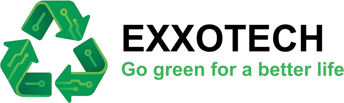 EXXOTECH — Go green for a better life